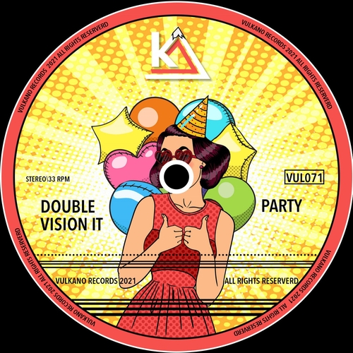 Double Vision IT - Party [VUL071]